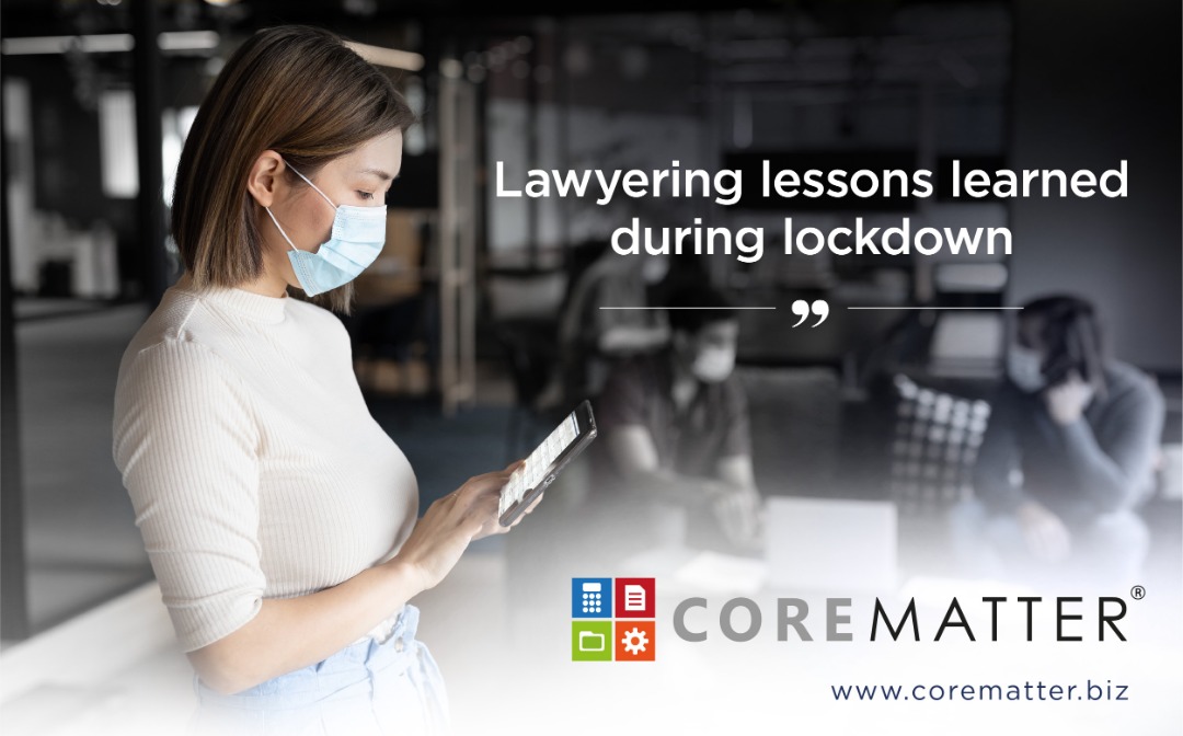 Lessons Learned for Law Firms During the Lockdown