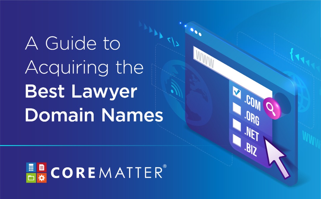 A Guide to Acquiring the Best Lawyer Domain Names